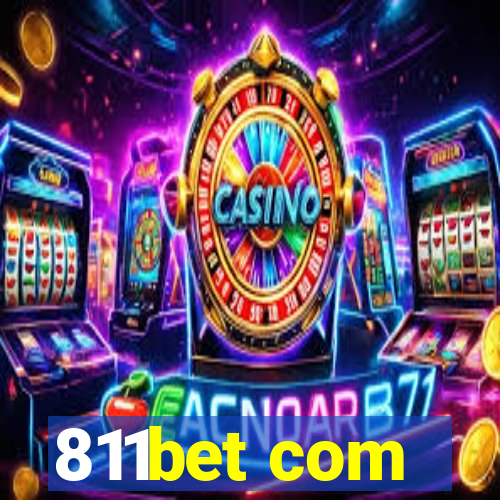 811bet com